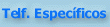 Telefonos Especificos